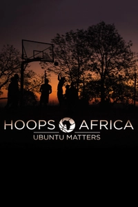 Hoops Africa: Ubuntu Matters