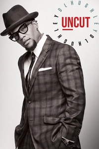 DL Hughley: Uncut
