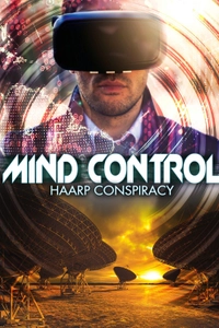 Mind Control: HAARP Conspiracy