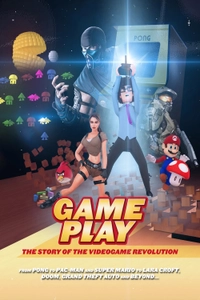 Gameplay: The Story Of the Videogame Revolution