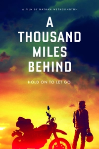 A Thousand Miles Behind