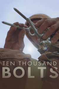 Ten Thousand Bolts