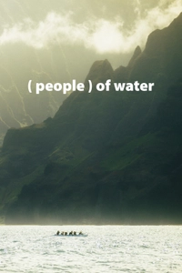 (People) of Water