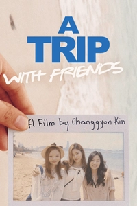 A Trip With Friends
