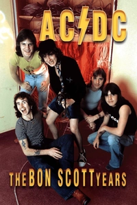 AC/DC: The Bon Scott Years