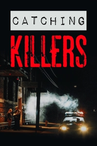 Catching Killers
