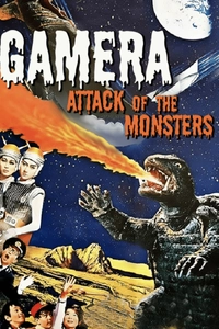 Gamera: Attack Of The Monsters