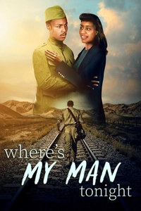 Where's My Man To-Nite?