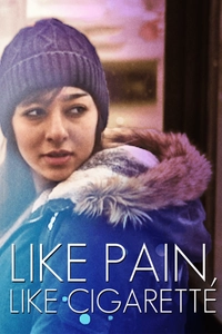 Like Pain, Like Cigarette