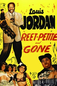 Louis Jordan: Reet-Petite and Gone