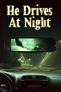 He Drives At Night
