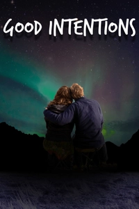 Good Intentions: Special Edition