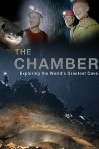 The Chamber: Exploring The World's Greatest Cave