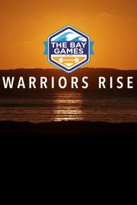 The Bay Games: Warriors Rise