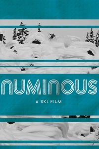 Numinous: A Ski Film