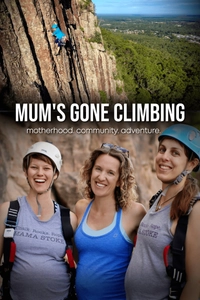 Mum's Gone Climbing: Motherhood. Community. Adventure.