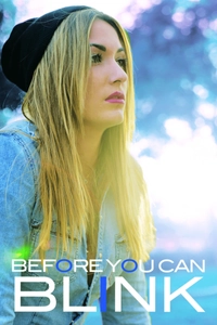 Before You Can Blink