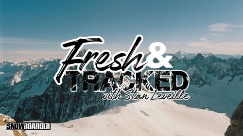 Snowboarder TV: Fresh & Tracked