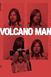 Volcano Man